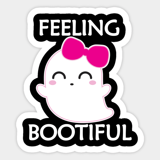 Feeling Bootiful Sticker by Tees4Elliott